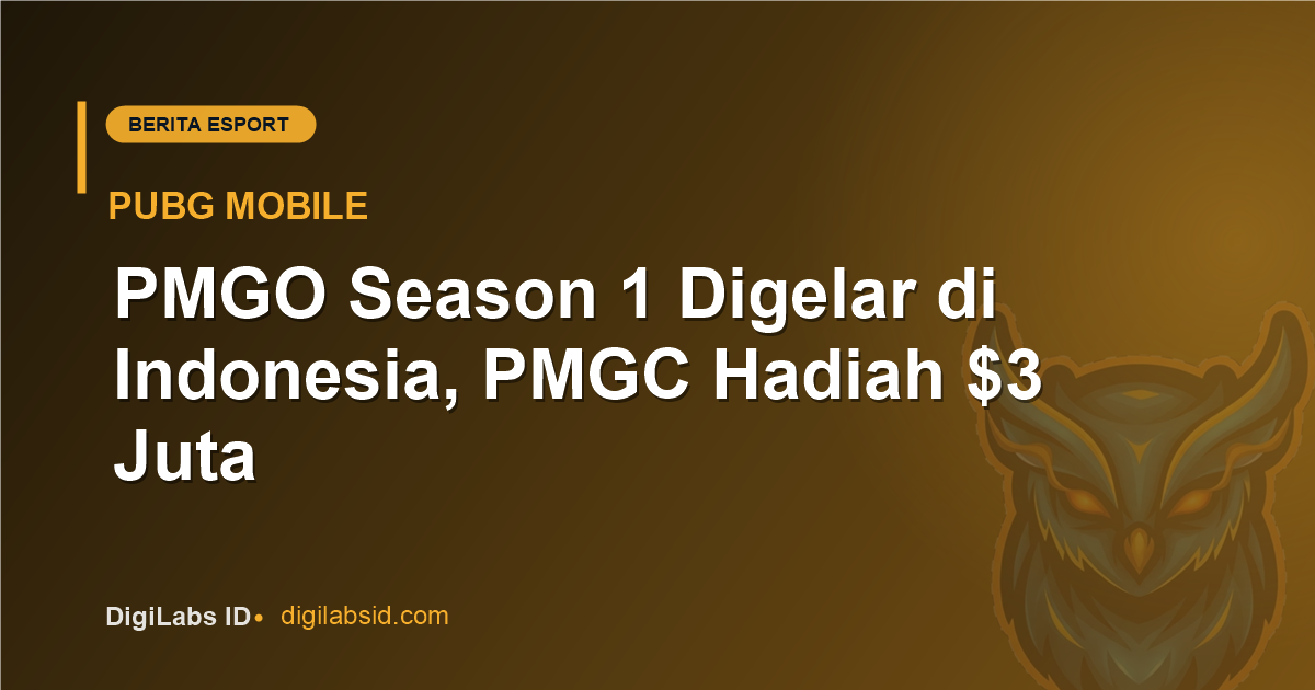 PUBG Mobile 2026: PMGO Season 1 Digelar di Indonesia!